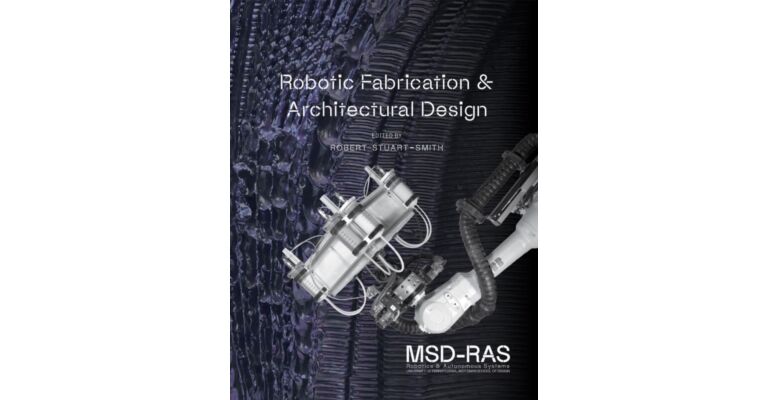 Robotic Fabrication & Architectural Design