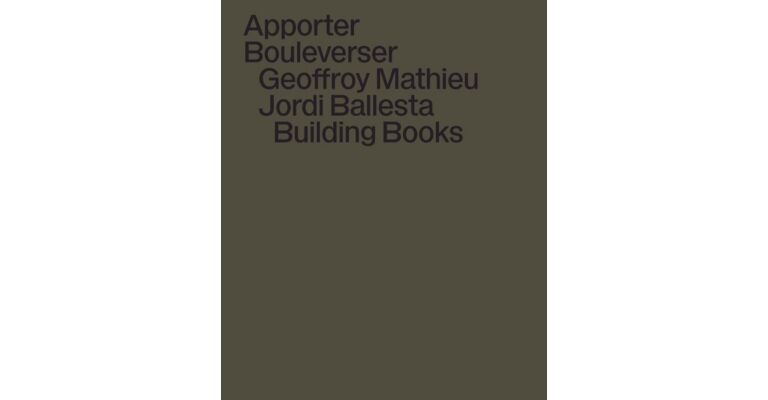 Apporter, bouleverser. – Geoffroy Mathieu, Jordi Ballesta 