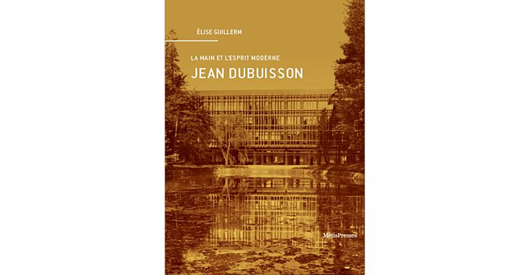 Jean Dubuisson - La main et l'esprit  moderne
