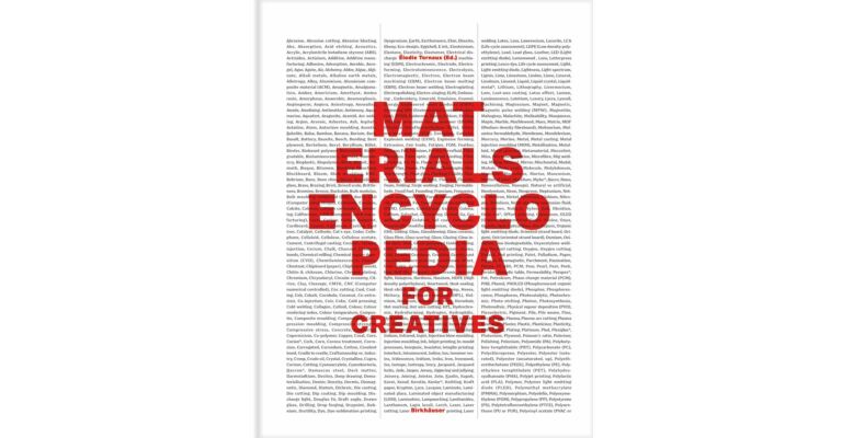 Materials Encyclopedia for Creatives