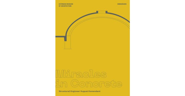 Miracles in Concrete - Structural Engineer August Komendant