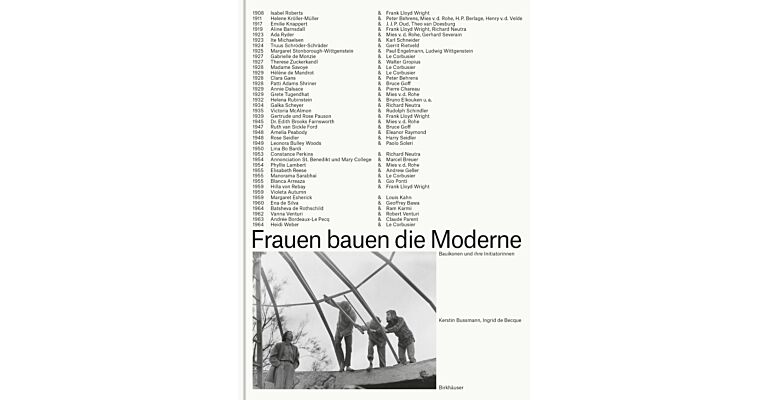 Women Building Modernism - Iconic Buildings and Their Female Initiators (Pre-order Summer 2023) 