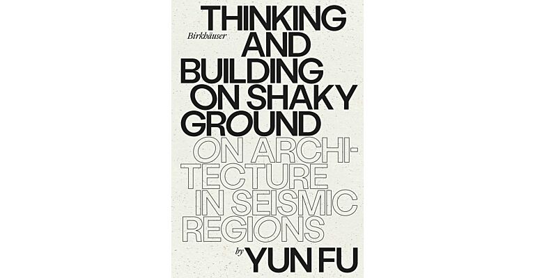 Thinking and Building on Shaky Ground