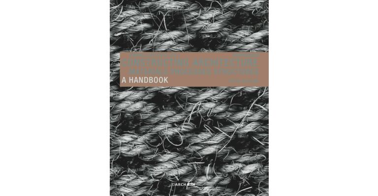 Constructing Architecture - Materials Processes Structures (Fifth Edition PBK)