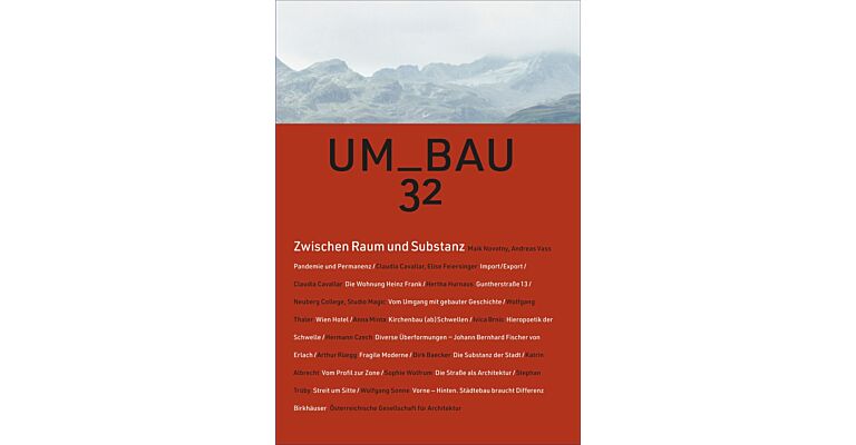 Um_Bau 32 - Zwischen Raum und Substanz