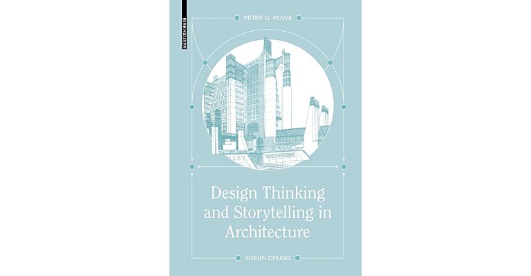 Design Thinking and Storytelling in Architecture