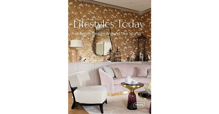 Lifestyles Today - Interior Design Around the World