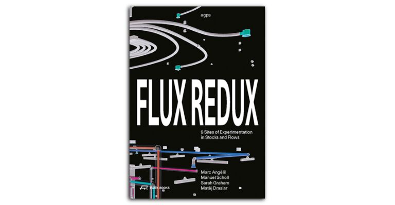 Flux Redux - 9 Sites of Experimentation 