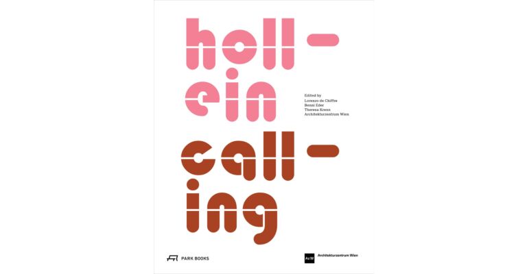 Hollein Calling - Architectural Dialogues