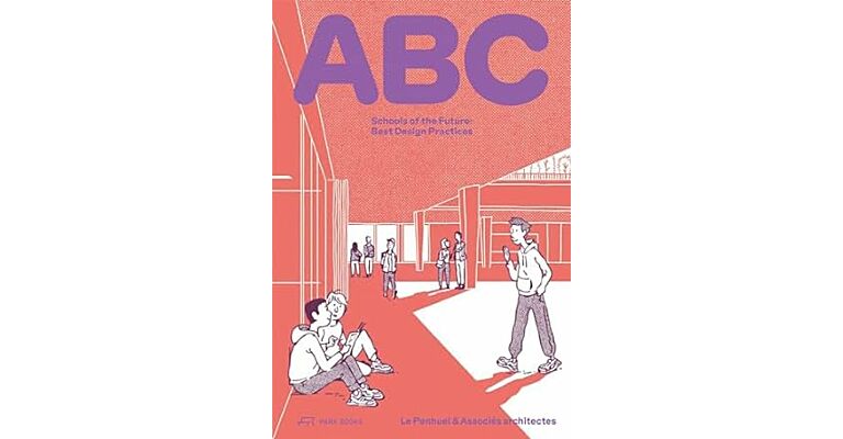 ABC Schools of the Future - Best Design Practices