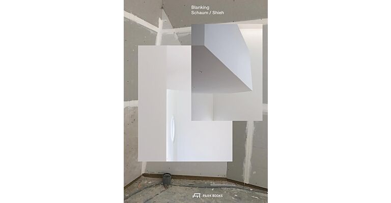 Blanking - The Architecture of Schaum/Shieh (Pre-order september 2025)