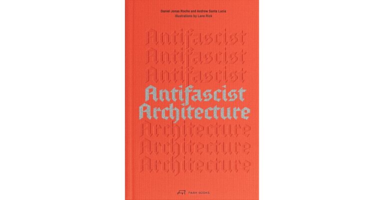 Antifascist Architecture