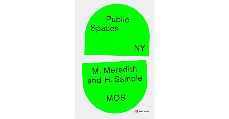 Public Spaces, NY (Pre-order september 2025)