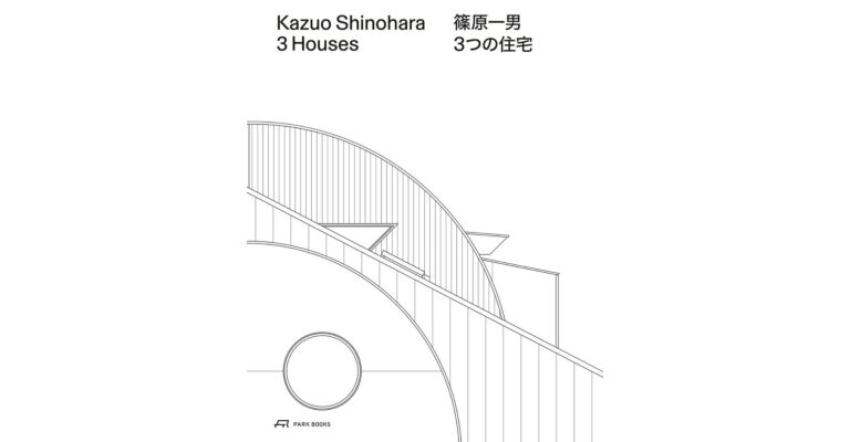 Kazuo Shinohara - 3 Houses: House in White, House in Uehara, House in Yokohama  (Reprint, pre-order summer 2025)