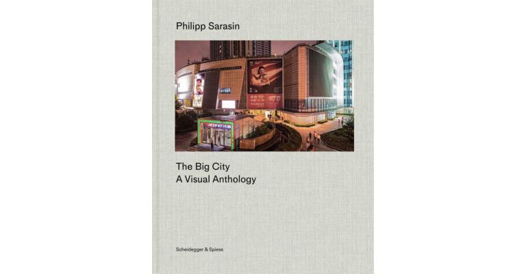 The Big City - A Visual Anthology. Photographs 2009-2024 (Pre-order)