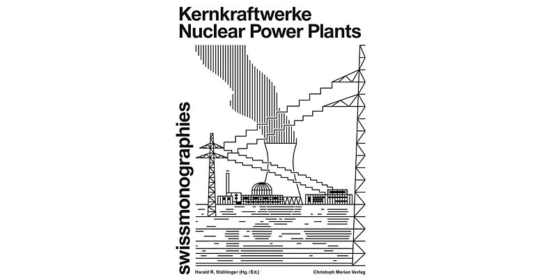 Nuclear power plants / Kernkraftwerke (Preorder)