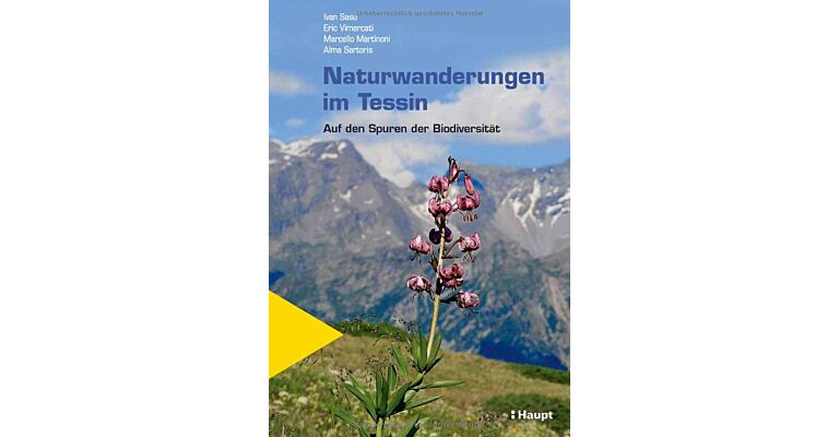 Naturwanderungen im Tessin - Auf den Spuren der Biodiversität