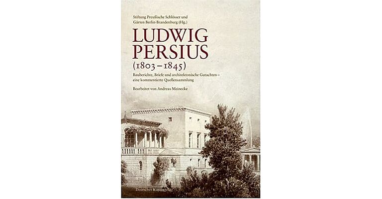 Ludwig Persius (1803-1845) - hardcover