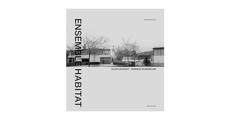 Ensemble Habitat: Five Villas by Klaus Schuldt and Andreas Scheiwiller