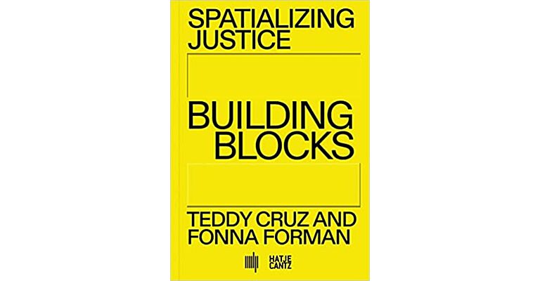 Spatializing Justice: Building Blocks