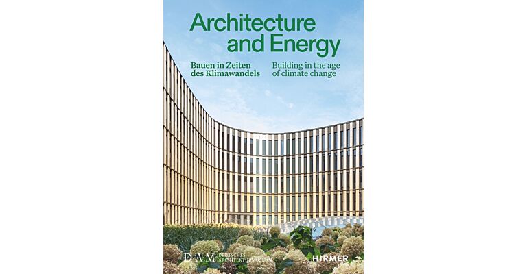 Architecture and Energy - Building in the age of climate change