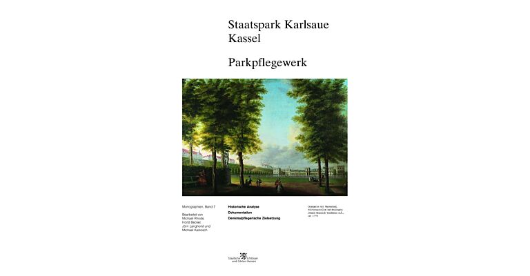 Staatspark Karlsaue Kassel - Parkpflegewerk