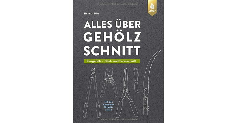 Alles über Gehölzschnitt - Ziergehölz-, Obst- und Formschnitt