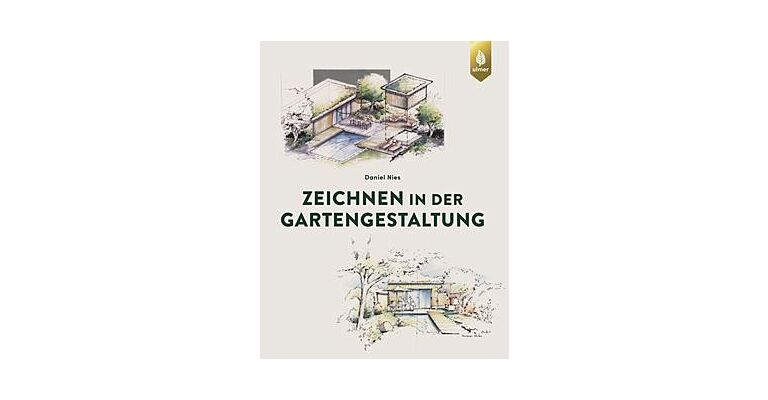 Zeichnen in der Gartengestaltung (3rd edition)