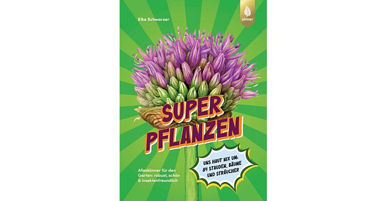 Superpflanzen