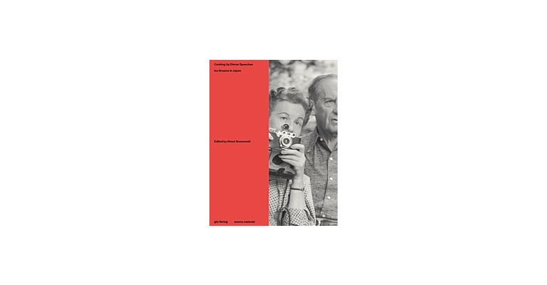 Cooking Up Dinner Speeches – Ise Gropius in Japan