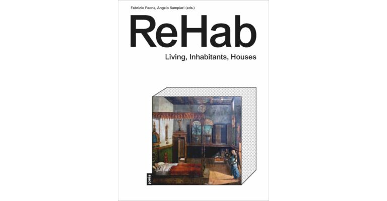 ReHab - Living, Inhabitants, Houses
