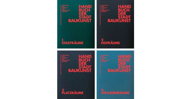 Handbuch der Stadtbaukunst - Anleitung zum Entwurf  von Städtischen Räumen (4 Vol.)