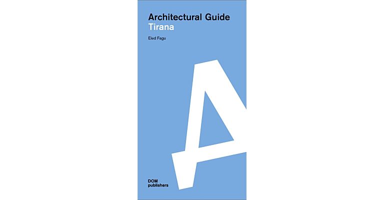 Architectural Guide Tirana