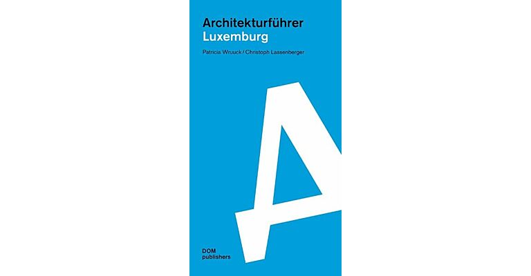 Architekturführer Luxemburg