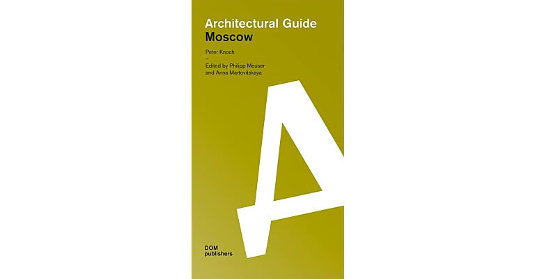 Architectural Guide Moscow