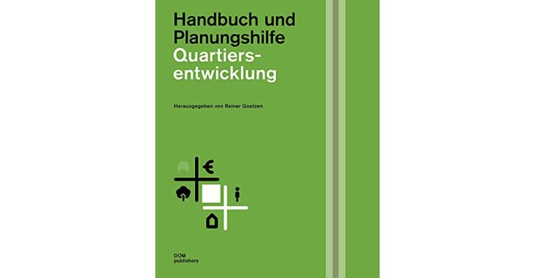 Quartiersentwicklung - Handbuch und Planungshilfe (September 2021)