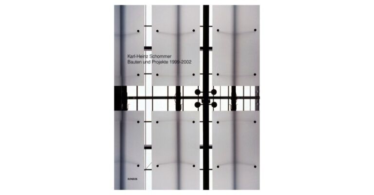 Karl-Heinz Schommer -  Building and Projects 1999 - 2002