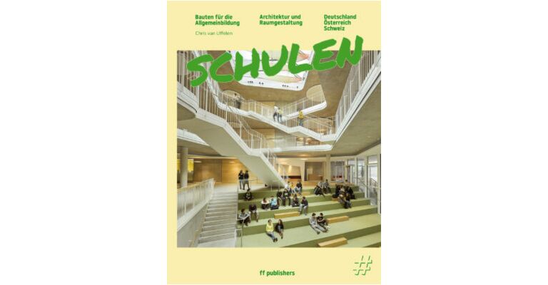 Schulen - Bauten für die Allgemeinbildung