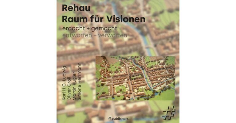 Rehau - Raum für Visionen