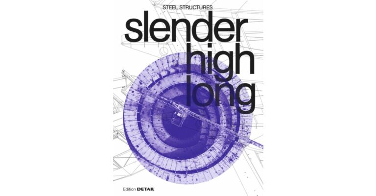 Steel Structures - Slender High Long