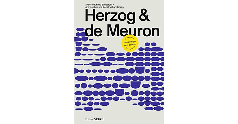 Herzog & de Meuron - Architecture and Construction Details (5th Expanded edition - Pre-order)