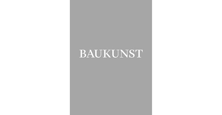 Baukunst - Performance & Performativity