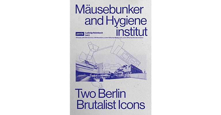 Mäusebunker and Hygieneinstitut - Two Berlin Brutalist Icons