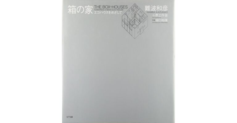 The Box-Houses - Towards a New Eco-House