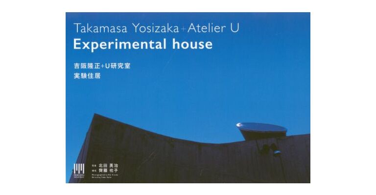 Takamasa Yosizaka + Atelier U - Experimental House