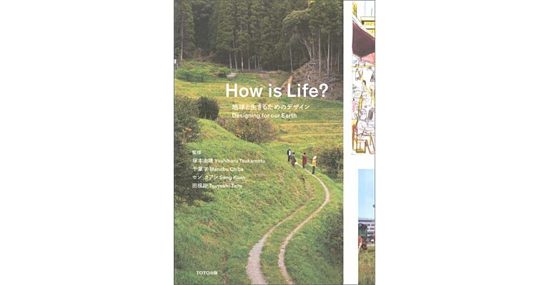 How is Life? - Designing for Our Earth