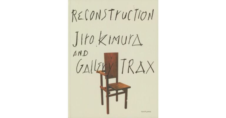 Jiro Kimura and Gallery Trax – ReConstruction