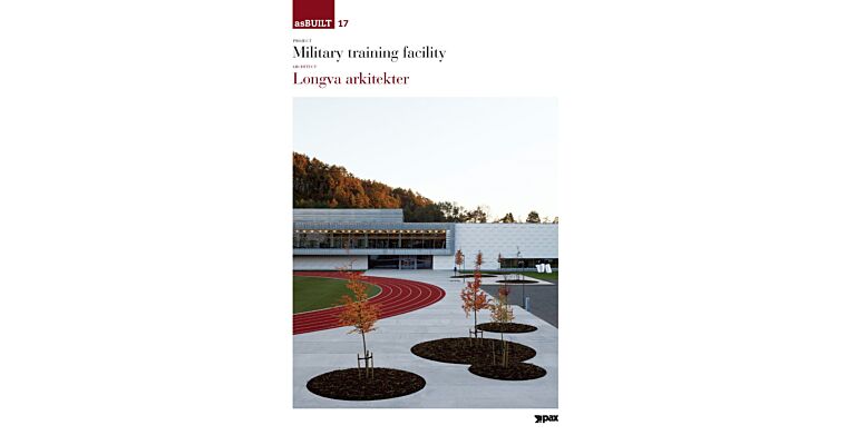 asBUILT 17 - Longva Arkitekter: Military Training Facility (Upon Request)