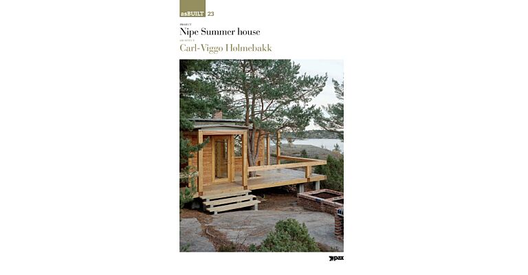 asBUILT 23 - Carl-Viggo Hølmebakk: Nipe Summer house (Upon Request)