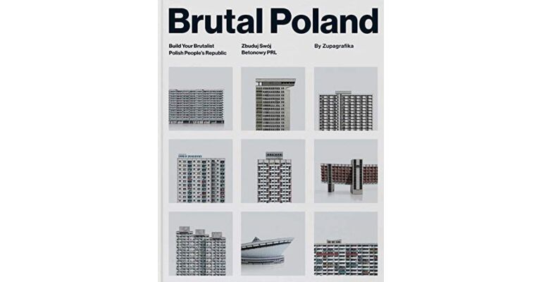 Brutal Poland - Build Your Brutalist Polish People's Republic